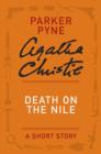 Image for Death on the Nile: A Parker Pyne Short Story