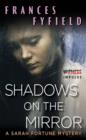 Image for Shadows on the Mirror: A Sarah Fortune Mystery