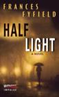 Image for Half Light: A Novel