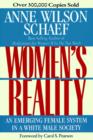 Image for Women&#39;s reality: an emerging female system in a white male society