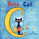 Image for Pete the Cat: Twinkle, Twinkle, Little Star