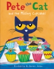 Image for Pete the Cat and the Missing Cupcakes
