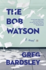 Image for The Bob Watson