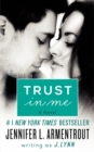 Image for Trust in Me : A Novel