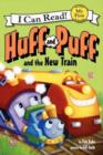 Image for Huff and Puff and the new train