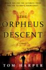 Image for The Orpheus descent: a novel