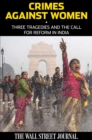 Image for Crimes against women: three tragedies and the call for reform in India