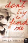 Image for Don&#39;t Try To Find Me : A Novel