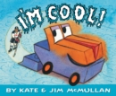 Image for I&#39;m Cool!