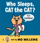 Image for Who Sleeps, Cat the Cat?
