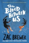 Image for The blood between us