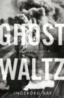 Image for Ghost Waltz: A Family Memoir