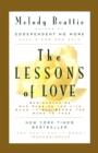 Image for TheLessons of Love: Rediscovering Our Passion for Life When It All Seems Too Hard to Take
