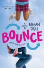 Image for Bounce: a novel