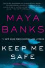 Image for Keep Me Safe: A Slow Burn Novel