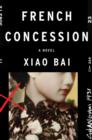 Image for French Concession: a novel