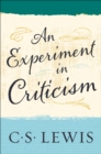 Image for An experiment in criticism