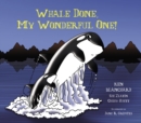 Image for Whale Done, My Wonderful One!
