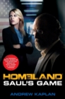 Image for Homeland: Saul&#39;s Game : A Homeland Novel