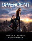 Image for Divergent Official Illustrated Movie Companion