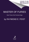 Image for Master of Furies : Book Three of the Firemane Saga