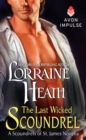 Image for The Last Wicked Scoundrel : A Scoundrels of St. James Novella
