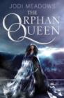 Image for The orphan queen