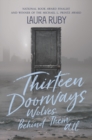Image for Thirteen Doorways, Wolves Behind Them All