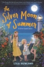 Image for The Silver Moon Of Summer