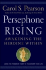 Image for Persephone Rising: Awakening the Heroine Within