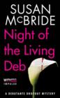 Image for Night of the Living Deb: A Debutante Dropout Mystery