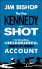 Image for The day Kennedy was shot