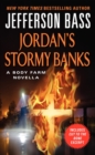 Image for Jordan&#39;s Stormy Banks : A Body Farm Novella