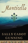 Image for Monticello: a daughter and her father : a novel