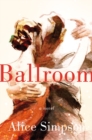 Image for Ballroom : A Novel