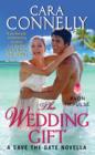Image for The wedding gift : book 4