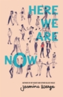 Image for Here We Are Now
