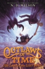 Image for Outlaws of Time #3: The Last of the Lost Boys