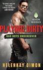Image for Playing dirty : 1