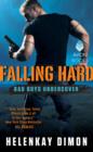 Image for Falling hard: bad boys undercover