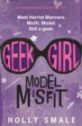 Image for Geek Girl: Model Misfit