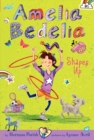 Image for Amelia Bedelia Chapter Book #5: Amelia Bedelia Shapes Up