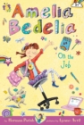 Image for Amelia Bedelia Chapter Book #9: Amelia Bedelia on the Job