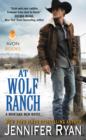Image for At Wolf Ranch : A Montana Men Novel