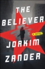 Image for Believer: A Novel