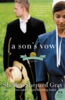 Image for A son&#39;s vow : book 1