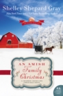 Image for An Amish family Christmas: a charmed Amish life Christmas novel : book 4
