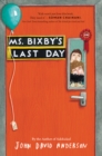 Image for Ms. Bixby&#39;s Last Day