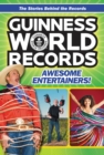 Image for Guinness World Records: Awesome Entertainers!
