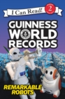 Image for Guinness World Records: Remarkable Robots